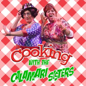 Cooking with the Calamari Sisters