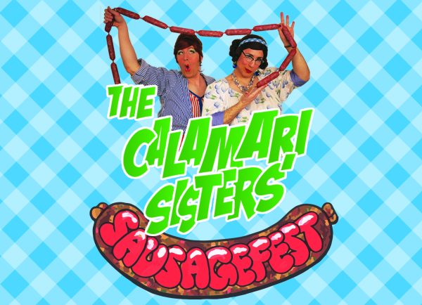 The Calamari Sisters Sausagefest