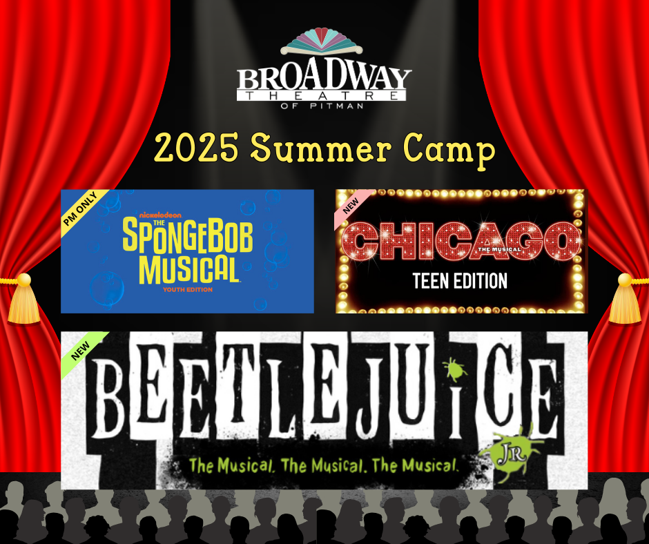 Summer Camp at The Broadway Theatre of Pitman 2025