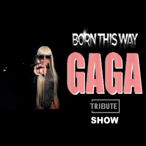 Lady Gaga Tribute