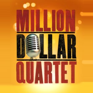 Million Dollar Quartet